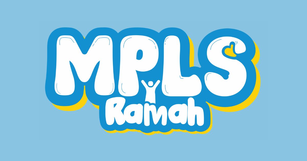 Panduan MPLS yang Menyenangkan: Mulailah Perjalanan Pendidikan dengan Ceria, Aman, dan Penuh Arti